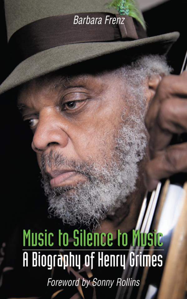 music to silence to music: a biography of henry grimes published by northway books